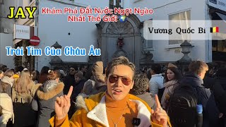 JAY - Khám Phá Đất Nước Ngọt Ngào Nhất Thế Giới 🌍 - Trái Tim Của Châu Âu, Phải Đến 1 Lần Trong Đời