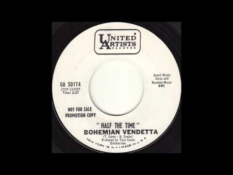 Bohemian Vendetta - Half The Time (1967)
