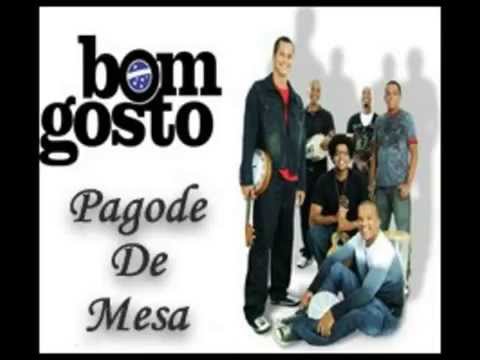 Bom Gosto - 05 - Mais Forte Que Eu | Pagode de Mesa