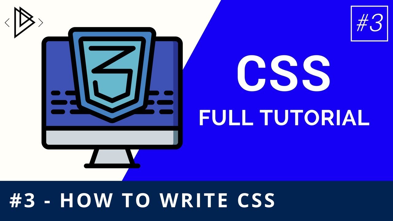 #3 - CSS Syntax - CSS Full Tutorial