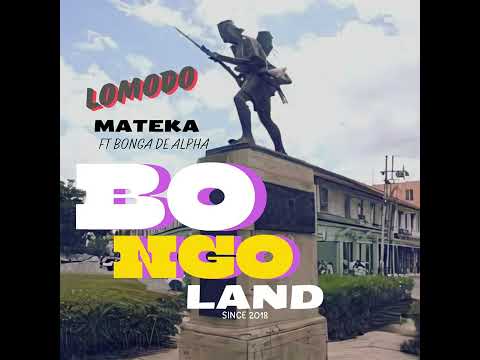 Lomodo Ft Bonga de Alpha - Mateka