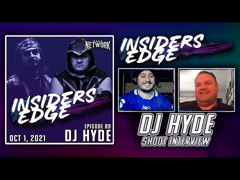 DJ Hyde Shoot Interview - Insiders Edge Podcast (Ep. 89)