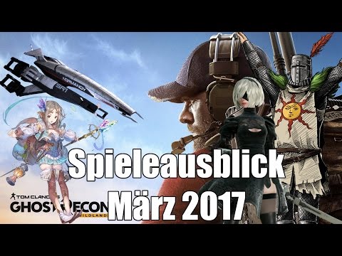 PC-Spiele Vorschau - März 2017