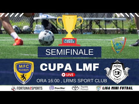 SEMIFINALA CUPEI LIGII -  MFC PLOIESTI - MFFD - LMF 2022 - Minifotbal Prahova - Liga Mini Fotbal