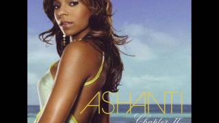 Ashanti - I Found Lovin&#39;