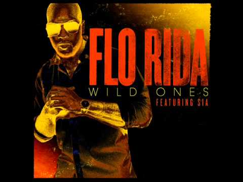 Flo Rida Ft Sia Wild Ones Audio HQ