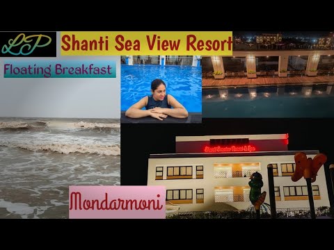 Shanti Seaview Resort & Spa | Mondarmoni | Mondarmoni Sea Beach