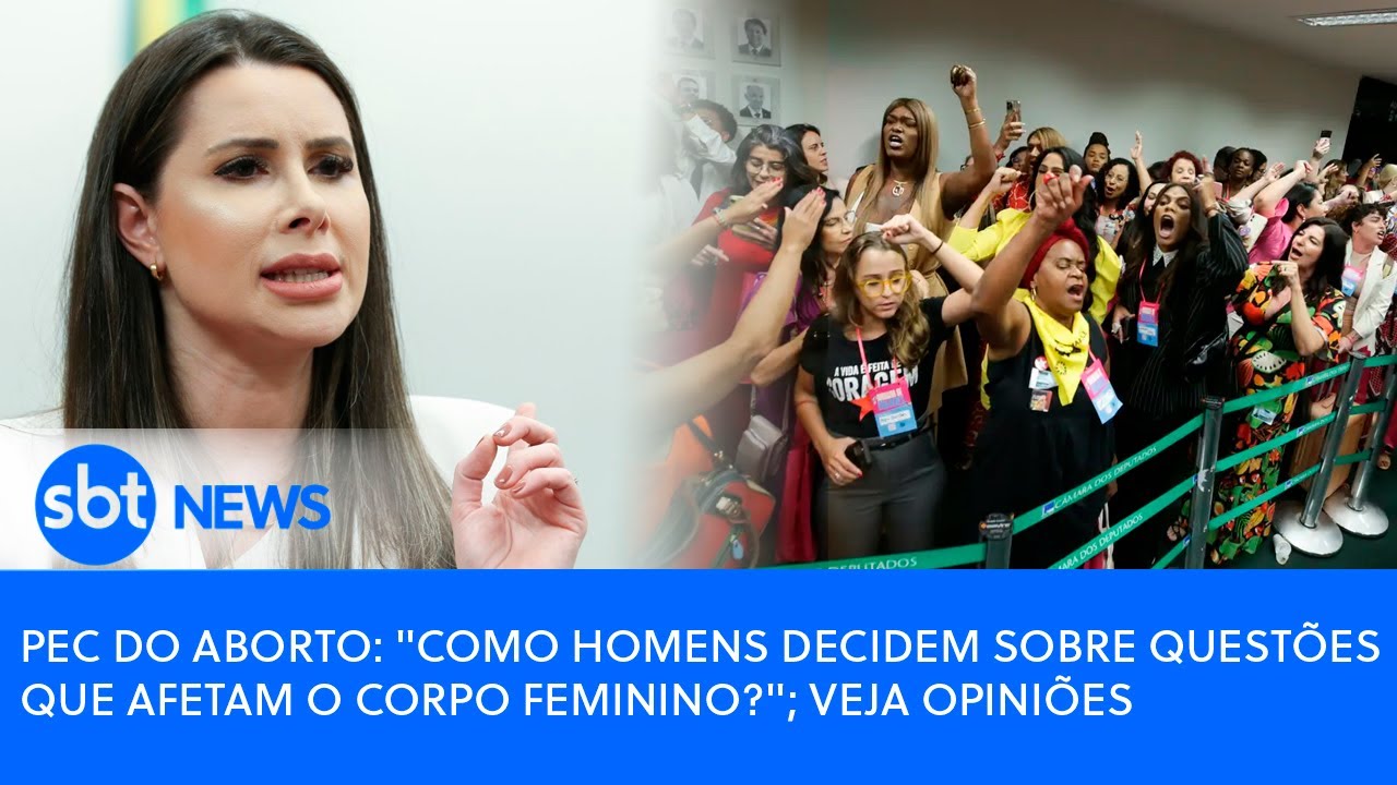 PEC do Aborto: "Como homens decidem sobre questões que afetam o corpo feminino?"; veja opiniões