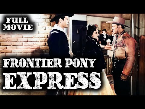 FRONTIER PONY EXPRESS | Roy Rogers | Full Western Movie | English | Wild West | Free Movie