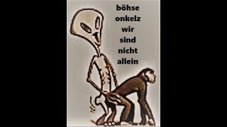 Böhse Onkelz - Wir sind nicht allein