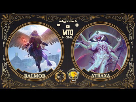 [CR ALSACE] BALMOR VS ATRAXA - RONDE 3 - DUEL COMMANDER MAGIC THE GATHERING
