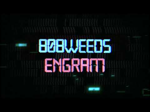 808weeds - Engram (Official Audio)