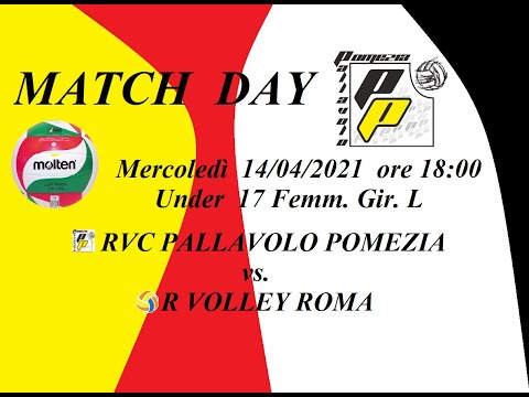 FIPAV U17 FEM 140421 - RVC Pallavolo Pomezia  vs.  R Volley Roma