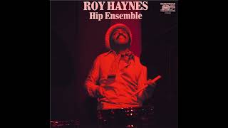 ROY HAYNES "Equipoise" FROM HIP ENSEMBLE (1971) - OUT NOW ON WEWANTSOUNDS