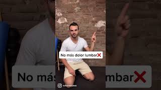 NO más DOLOR LUMBAR! #shorts #lumbar #fisioterapia #artrosis #viral #consejos #ejercicio #tips