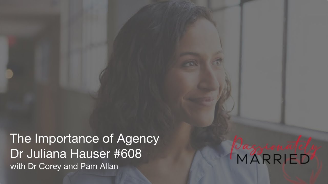 The Importance of Agency | Dr Juliana Hauser #608