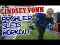 Prowler Sled Workout Routine inspired by Olympian Lindsey Vonn