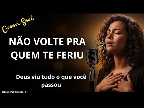 DON'T GO BACK TO THE ONE WHO HURT YOU – God Is Delivering You From This Pain Gospel Praise Soul F...