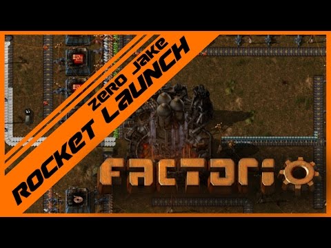 Factorio - Episode 24 (Finale) - Rocket launch