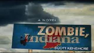 Scott Kenemore - Zombie 3- Zombie, Indiana- clip1