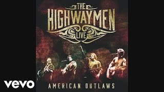 The Highwaymen - I Still Miss Someone (Live) [audio]