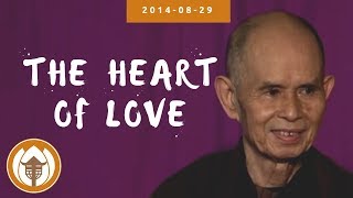 The Heart of Love | Dharma Talk by Thich Nhat Hanh, 2014.08.29 (English & Italian)