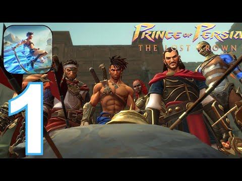 Prince of Persia: The Lost Crown - Gameplay Walkthrough, Part 1 (iOS,Android)