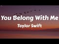 Taylor Swift You Belong With Me Lyrics