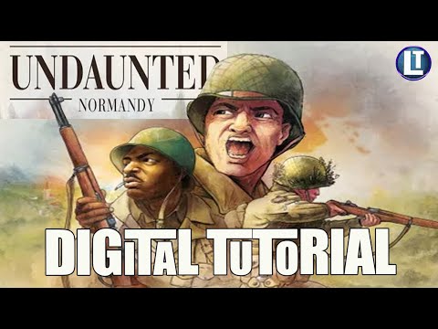 Undaunted  Normandy Digital Tutorial / EARLY ACCESS