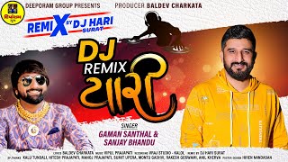 Yaari  Official Remix  Dj Hari Surat  Gaman Santha