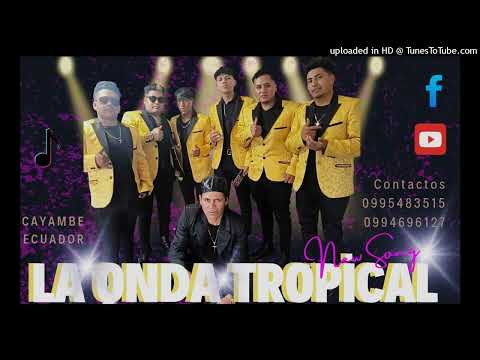 La Onda Tropical-mix chicha Cayambe De Arriba Abajo-d.r.a 2025