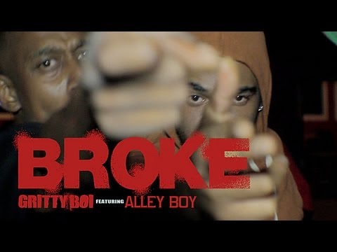 Gritty Boi ft Alley Boy "BROKE" DUCT TAPE ENT