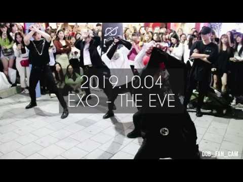 [DOB_디오비] 191004 홍대공연 1차 / EXO 엑소 - 전야 the eve