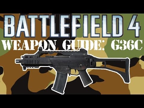 Battlefield 4 Weapon Guide #2: G36C