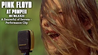 A Saucerful of Secrets - Performance Clip