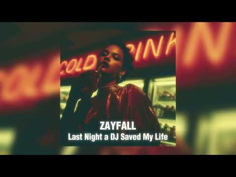 Zayfall - Last Night a DJ Saved My Life (Lithuania HQ Records)