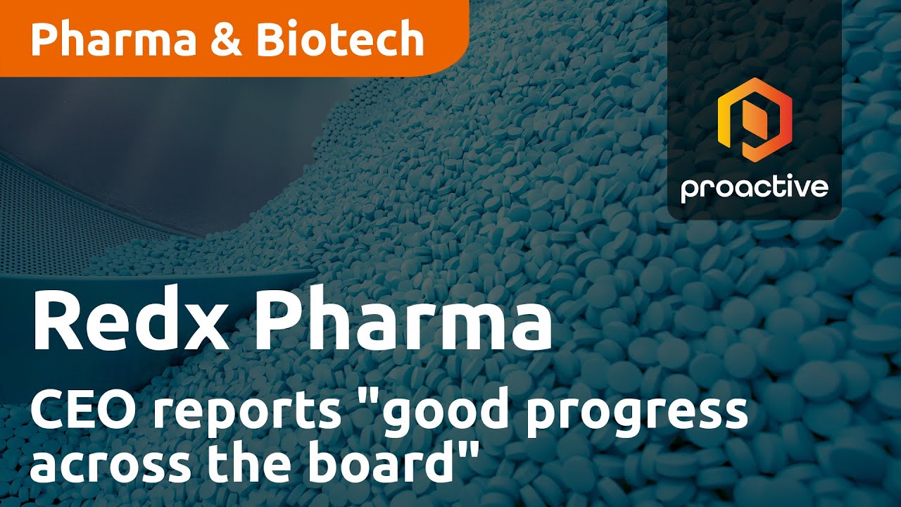 Redx Pharma CEO reports "good progress across the board"