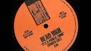 Head High - It's A Power Thing (Power Cut)