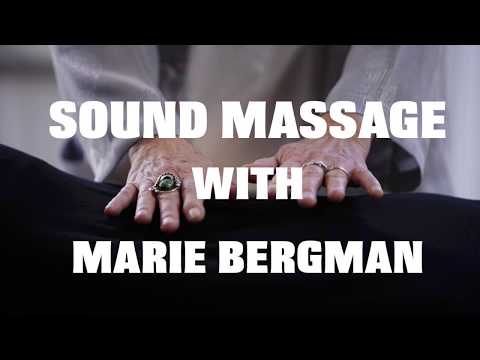 Sound Massage with Marie Bergman