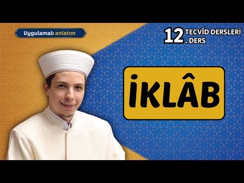 İklab | 12. Ders | Tecvid Dersleri | Hafız Halit Başiş