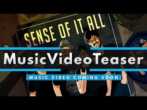 "Sense of it all" Official Music Video Teaser