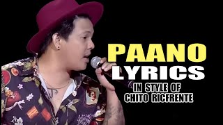PAANO LYRICS IN STYLE OF CHITO RICAFRENTE CONTEST PIECE #lyrics #vocal #video