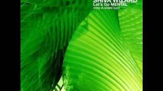 03 - Okinawa Rock - Shiva Wizard (album  Let's go Mental)