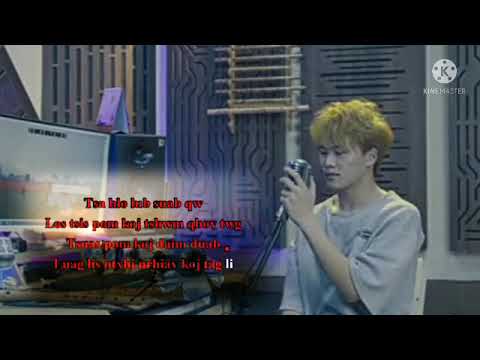 tus luag li ntxhi🎵Zaug ib leeg xav txog lub kua muag nrog🎸Cove Rin thoj