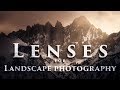 Lenses for Landscape Photography