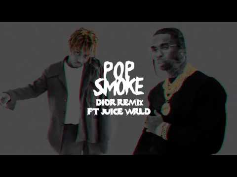 POP SMOKE ft. Juice WRLD - DIOR (REMIX) (Official Audio)