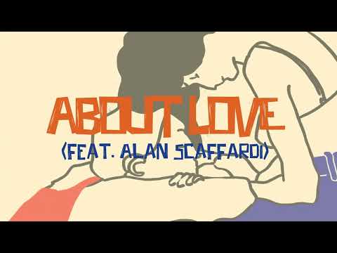 Papik presents The Soultrend Orchestra feat. Alan Scaffardi - About Love (Lyric Video)