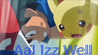 Aal Izz Well || Pokemon AMV || in hindi || Pokemon xy