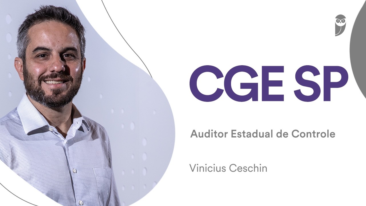 CGE-SP: Conheça Vinicius Ceschin, aprovado para Auditor Estadual de Controle - Auditoria