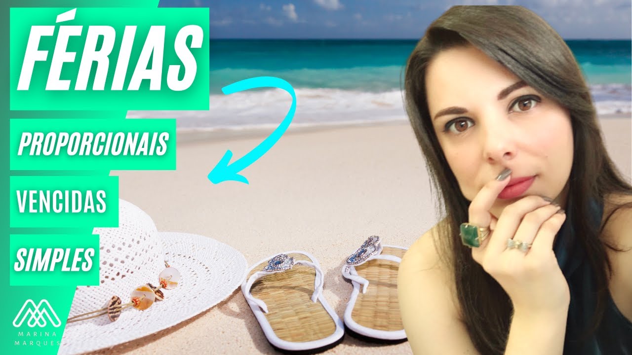 FÉRIAS - simples, vencidas e proporcionais